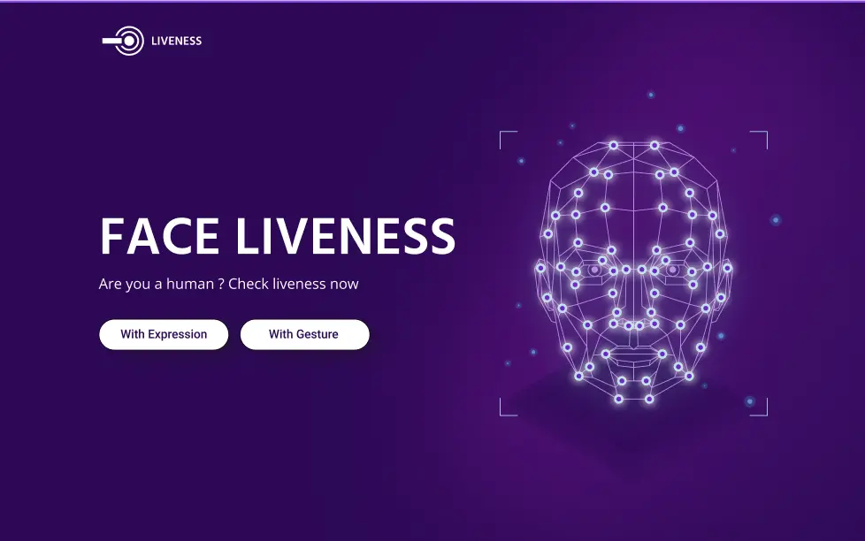 Liveness Detection